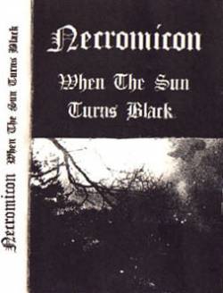 Necromicon : When the Sun Turns Black